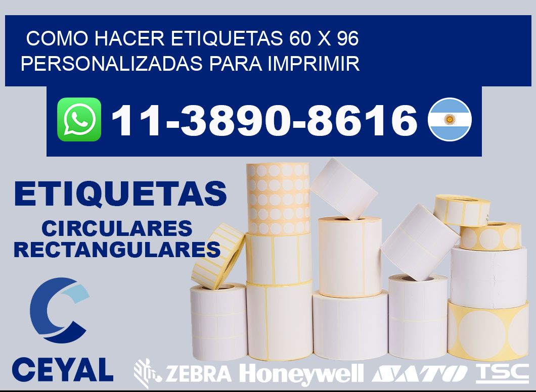 como hacer etiquetas 60 x 96 personalizadas para imprimir