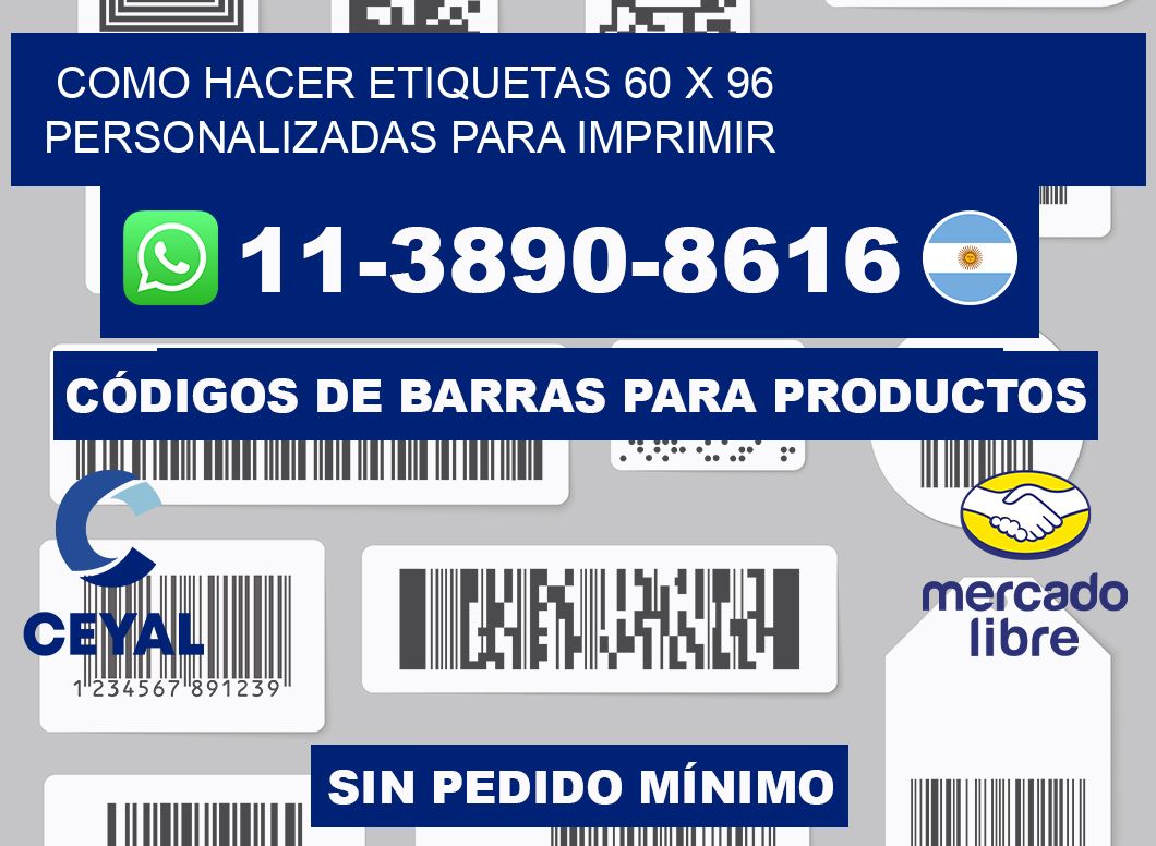 como hacer etiquetas 60 x 96 personalizadas para imprimir