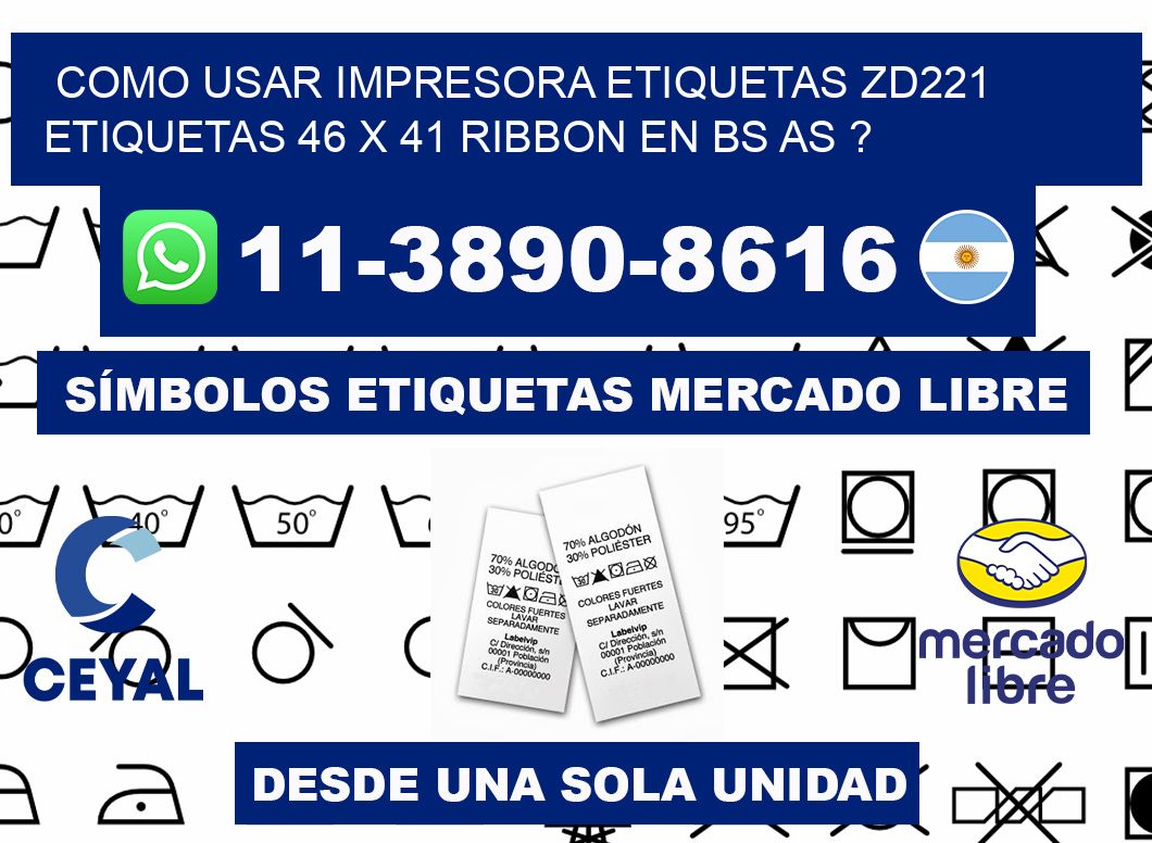 como usar impresora etiquetas zd221 etiquetas 46 x 41 ribbon en BS AS ?