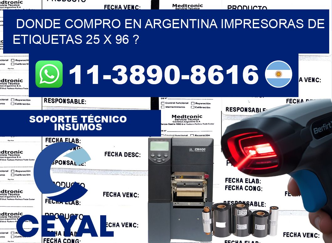 donde compro en argentina impresoras de etiquetas 25 x 96 ?