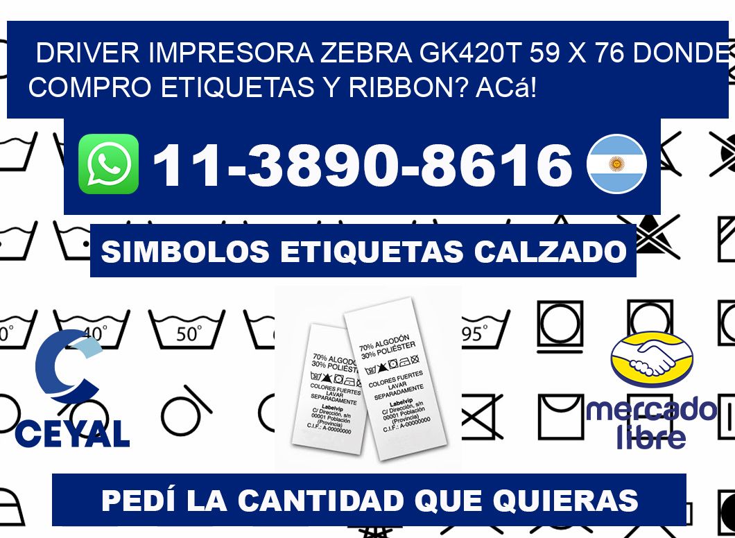 driver impresora zebra gk420t 59 x 76 Donde compro etiquetas y ribbon? Acá!
