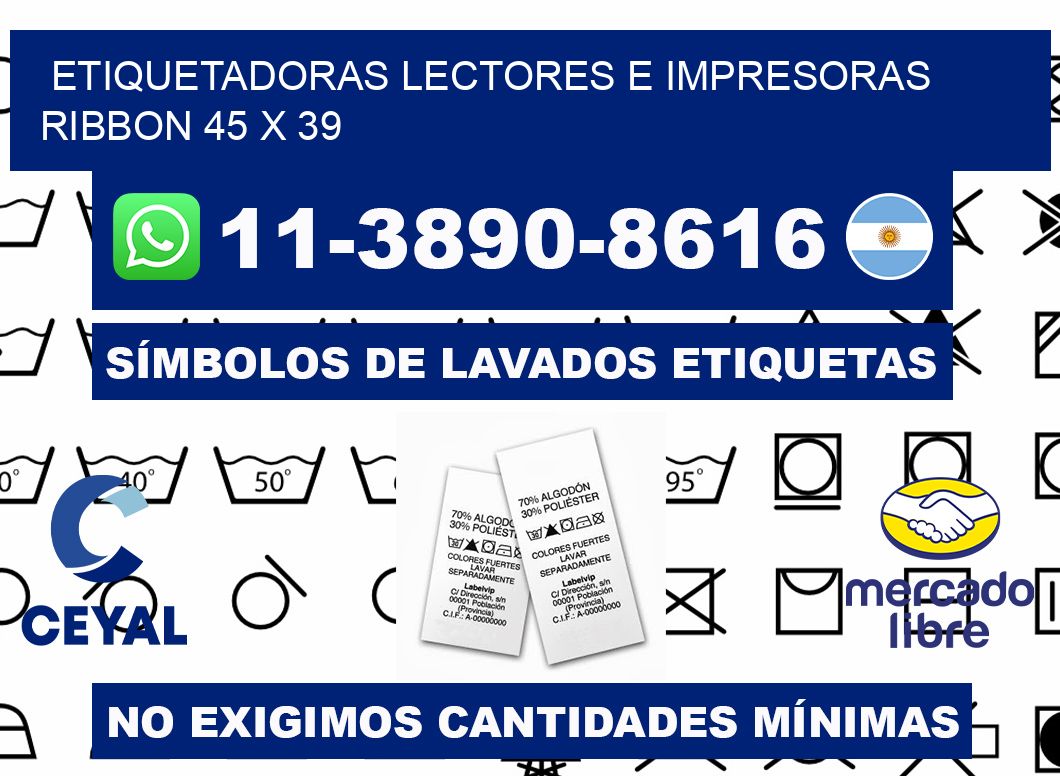 etiquetadoras lectores e impresoras ribbon 45 x 39
