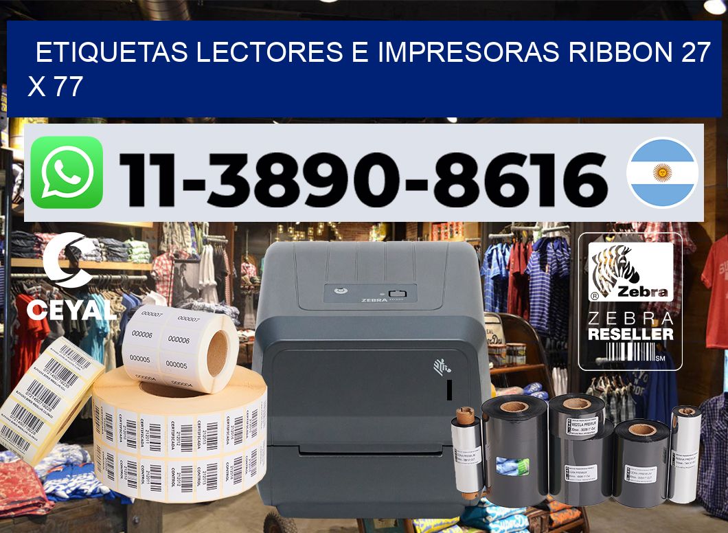 etiquetas lectores e impresoras ribbon 27 x 77
