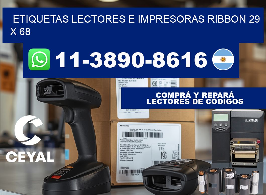 etiquetas lectores e impresoras ribbon 29 x 68