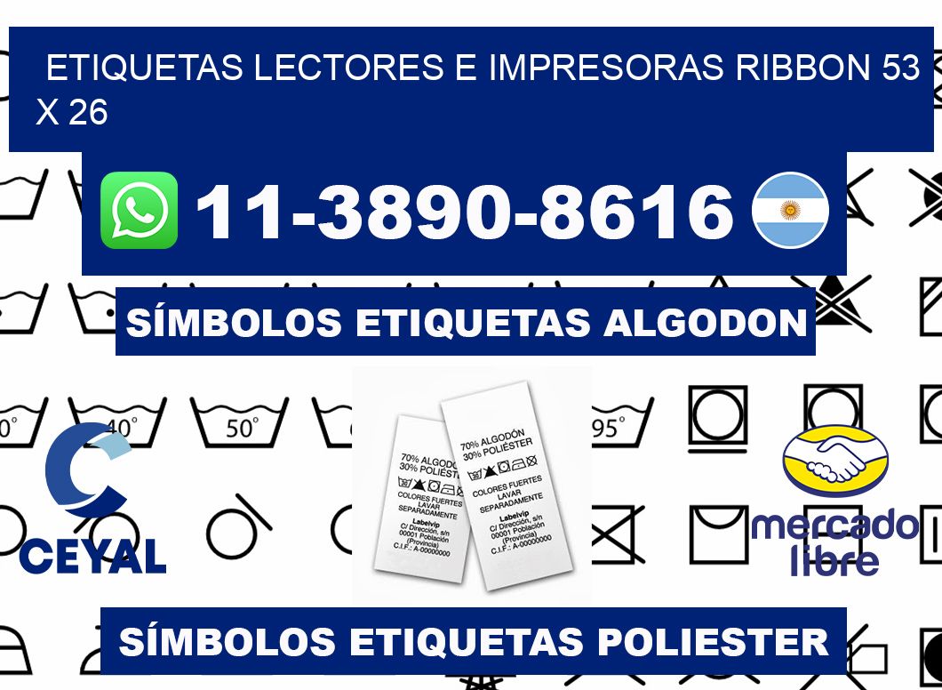 etiquetas lectores e impresoras ribbon 53 x 26