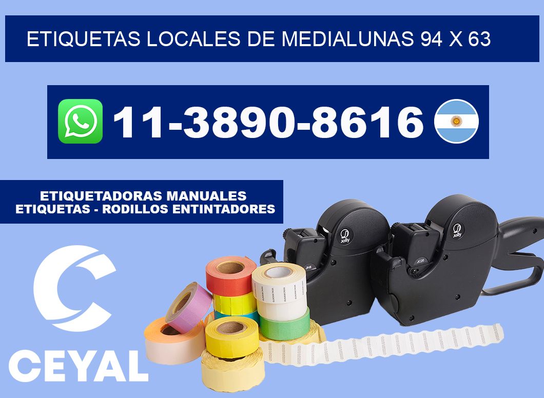 etiquetas locales de medialunas 94 x 63