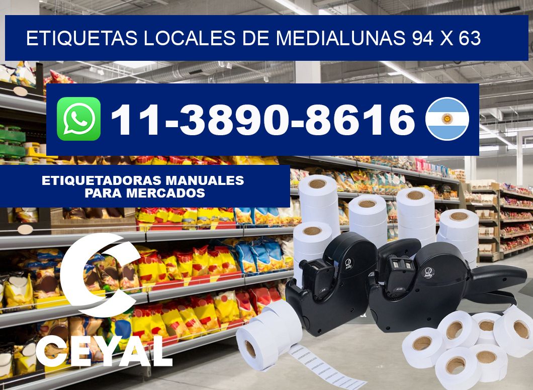 etiquetas locales de medialunas 94 x 63
