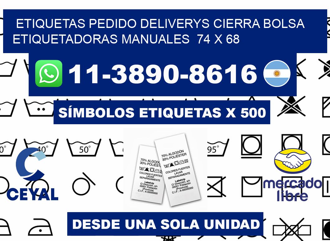 etiquetas pedido deliverys cierra bolsa  Etiquetadoras Manuales  74 x 68