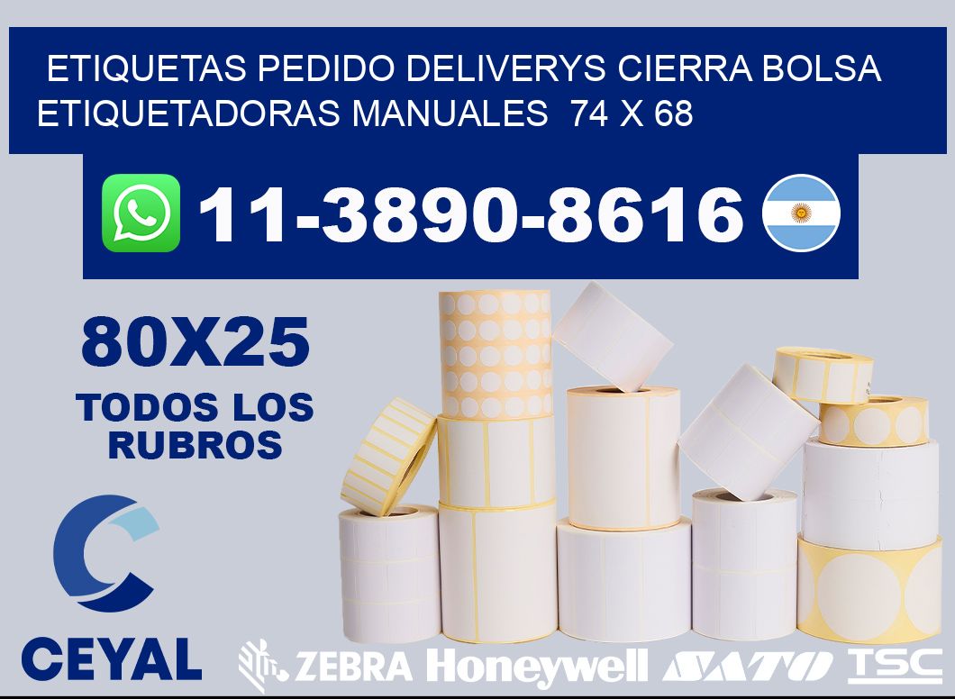 etiquetas pedido deliverys cierra bolsa  Etiquetadoras Manuales  74 x 68