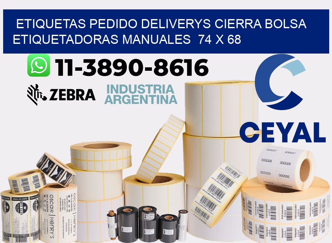 etiquetas pedido deliverys cierra bolsa  Etiquetadoras Manuales  74 x 68