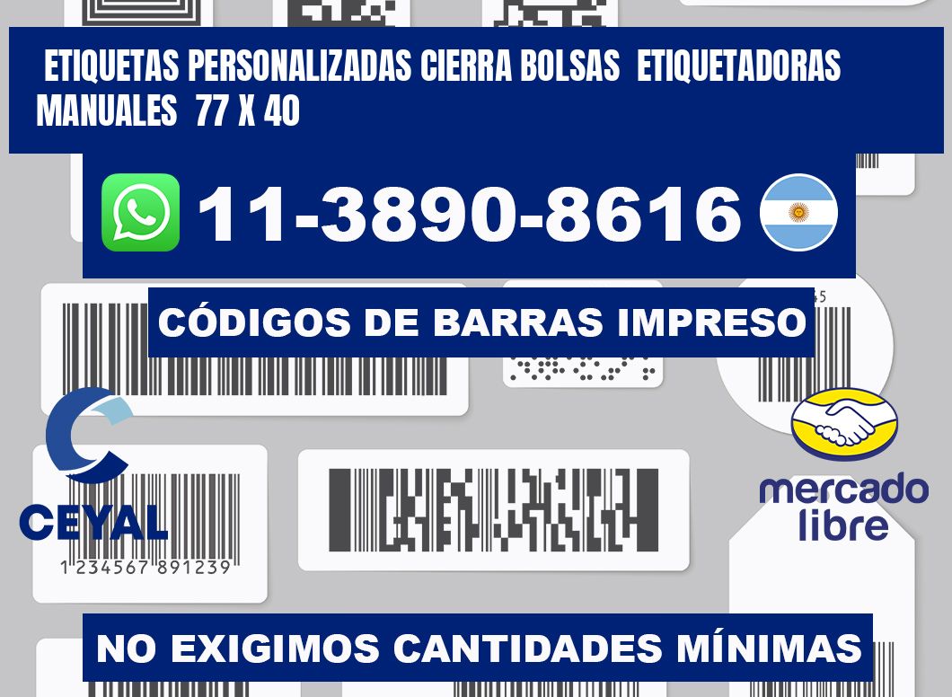 etiquetas personalizadas cierra bolsas Etiquetadoras Manuales 77 x 40