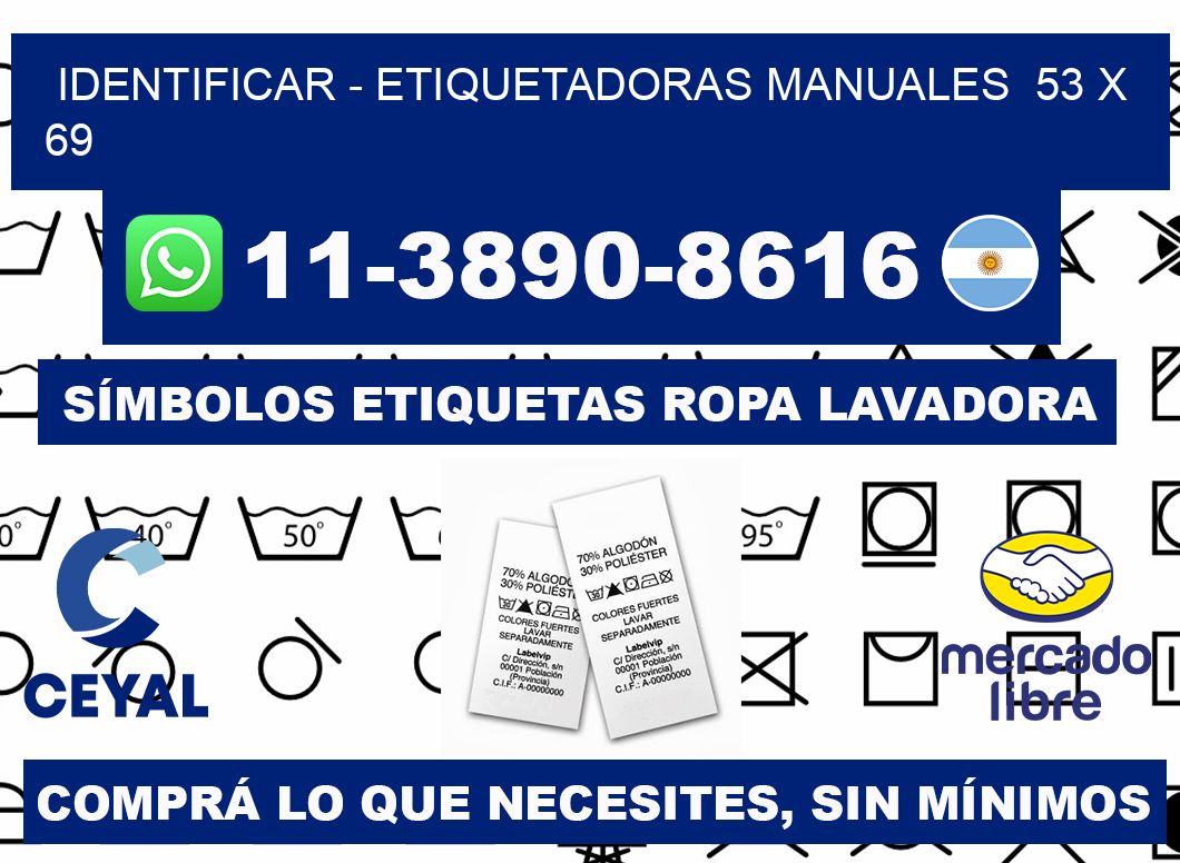 identificar - Etiquetadoras Manuales  53 x 69