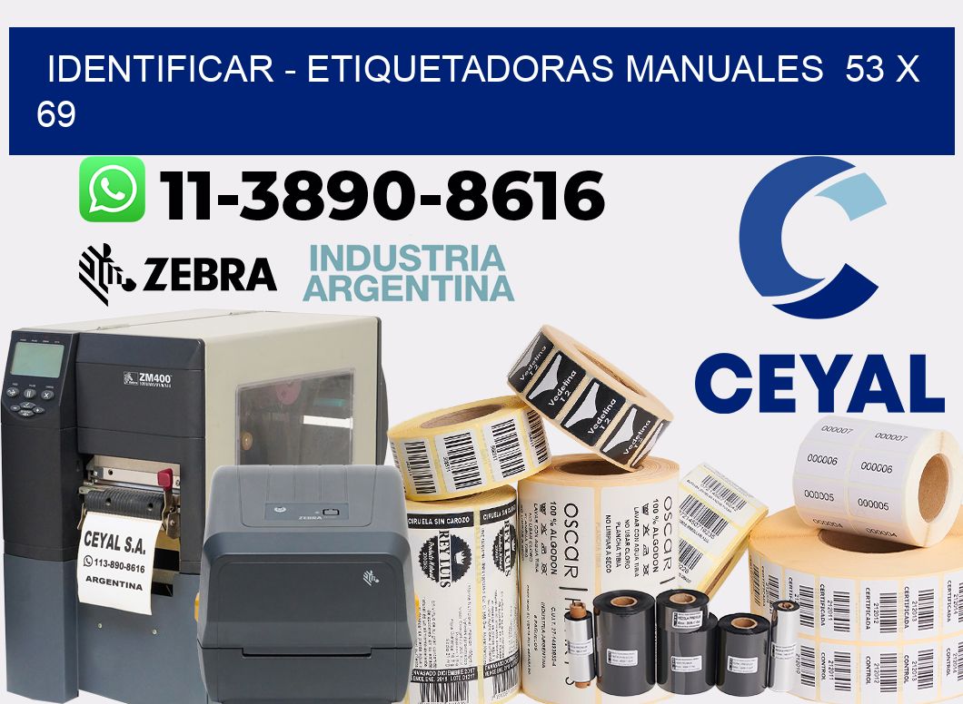 identificar - Etiquetadoras Manuales  53 x 69