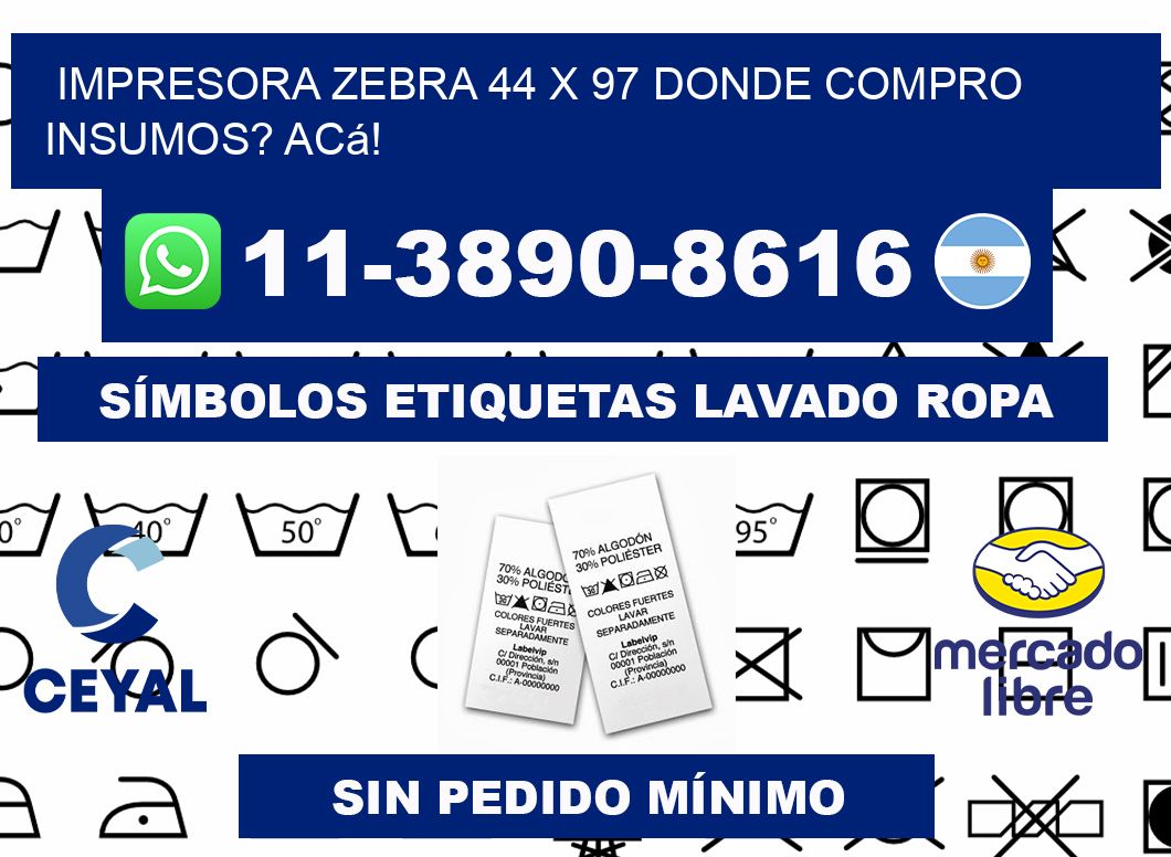 impresora zebra 44 x 97 Donde compro insumos? Acá!