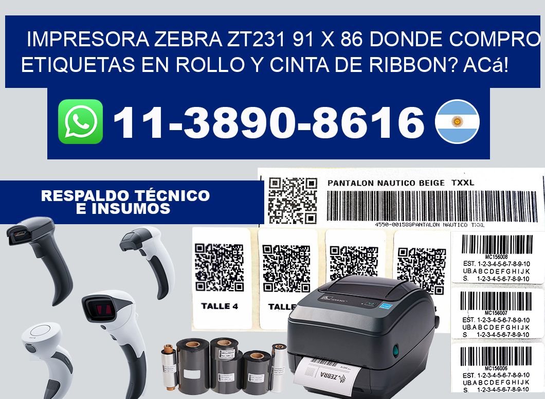 impresora zebra zt231 91 x 86 Donde compro etiquetas en rollo y cinta de ribbon? Acá!