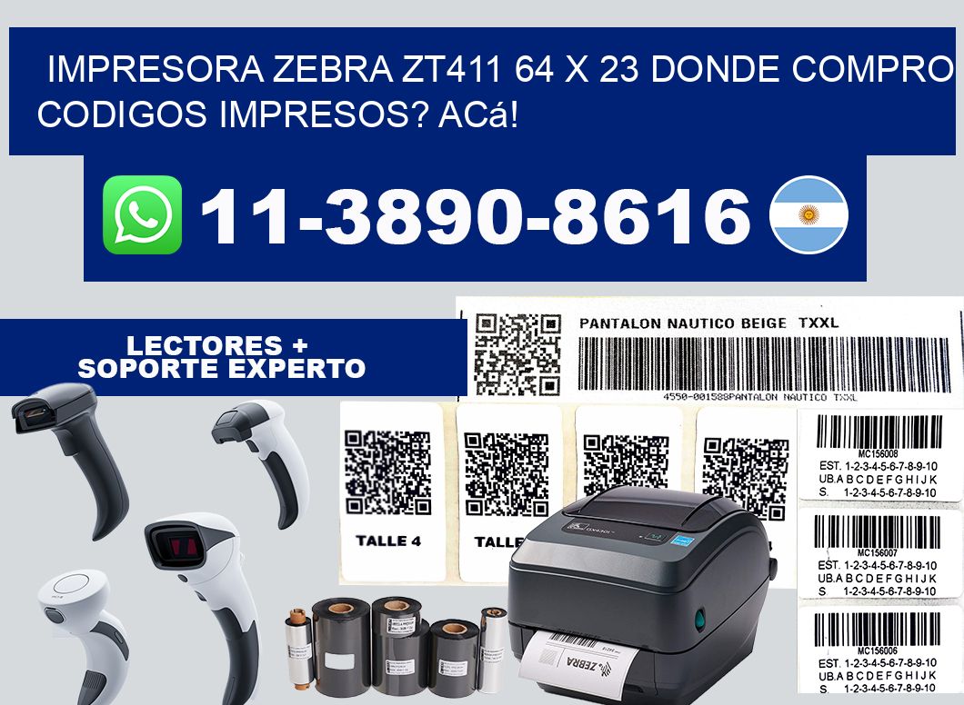 impresora zebra zt411 64 x 23 Donde compro codigos impresos? Acá!