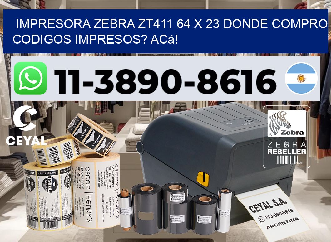 impresora zebra zt411 64 x 23 Donde compro codigos impresos? Acá!