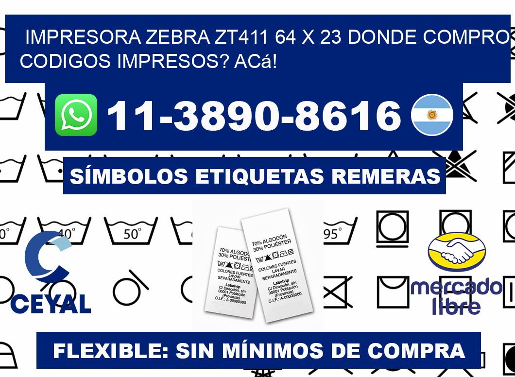 impresora zebra zt411 64 x 23 Donde compro codigos impresos? Acá!