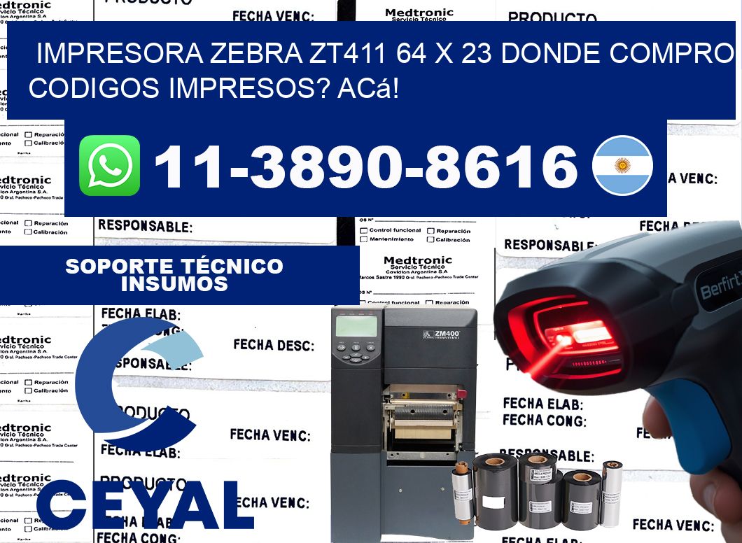 impresora zebra zt411 64 x 23 Donde compro codigos impresos? Acá!