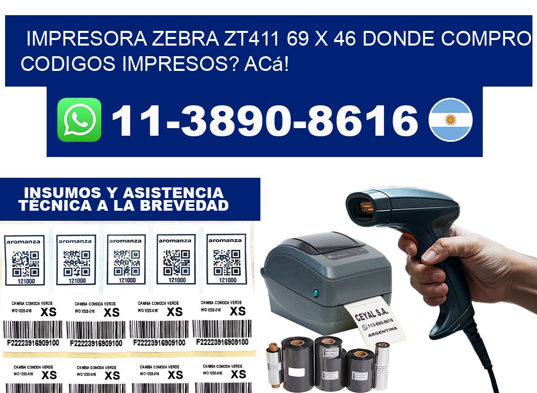 impresora zebra zt411 69 x 46 Donde compro codigos impresos? Acá!