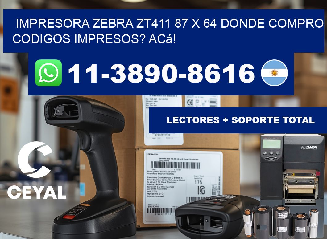 impresora zebra zt411 87 x 64 Donde compro codigos impresos? Acá!