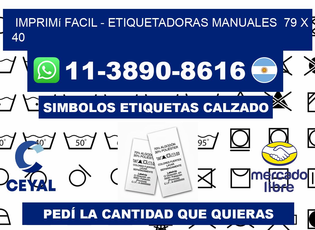 imprimí facil - Etiquetadoras Manuales  79 x 40
