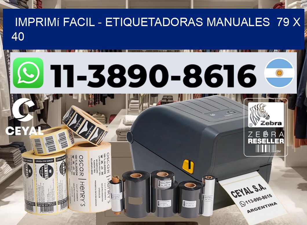 imprimí facil - Etiquetadoras Manuales  79 x 40