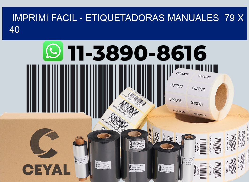 imprimí facil - Etiquetadoras Manuales  79 x 40