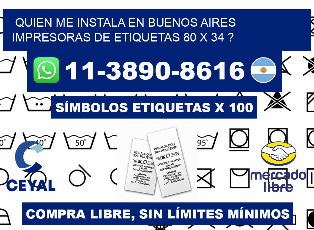 quien me instala en buenos aires impresoras de etiquetas 80 x 34 ?
