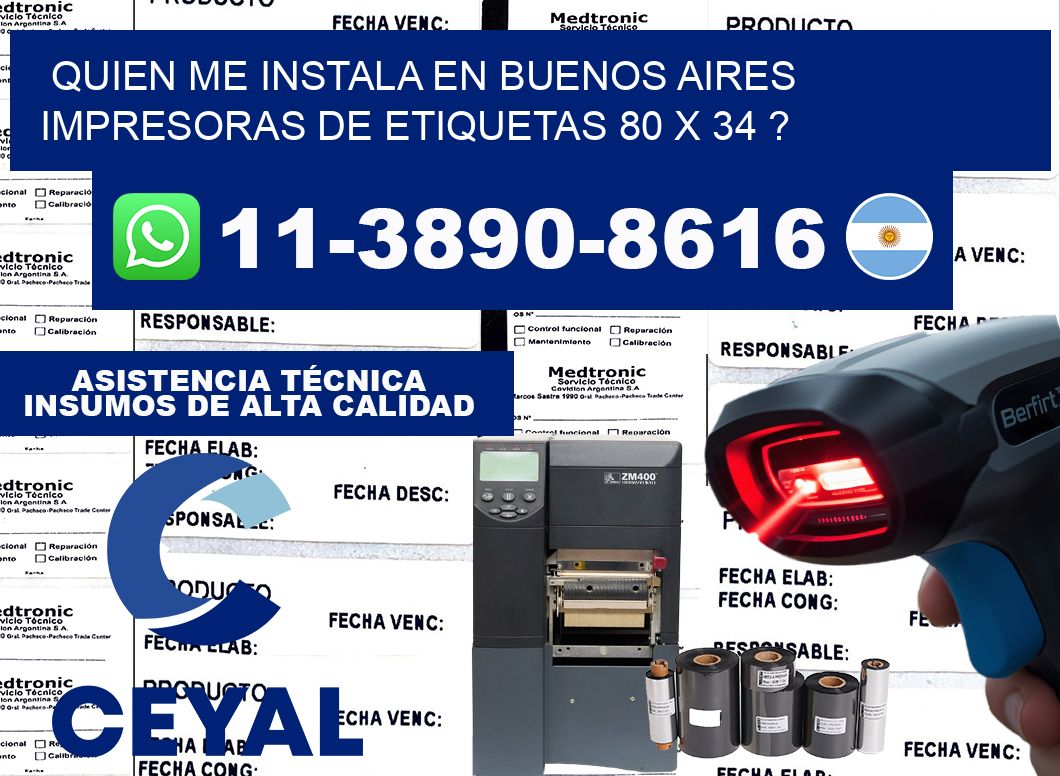 quien me instala en buenos aires impresoras de etiquetas 80 x 34 ?