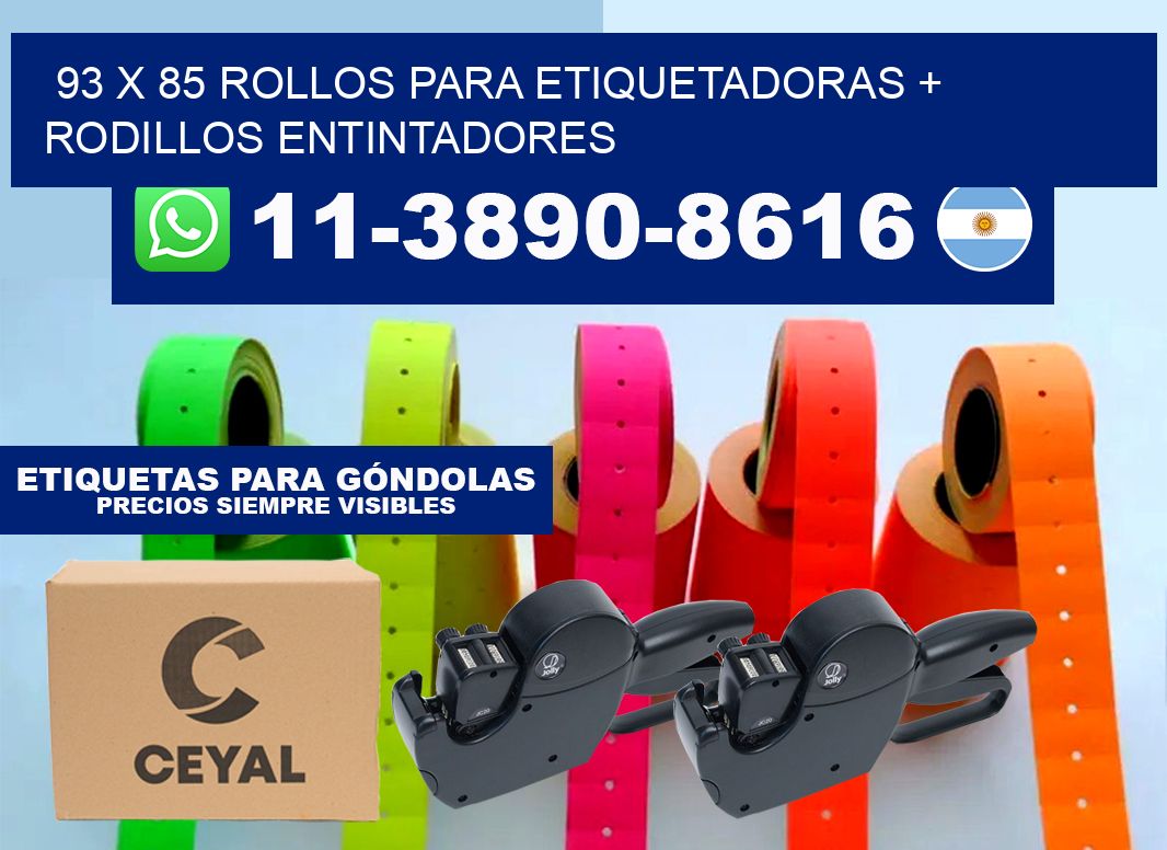 93 x 85 rollos para etiquetadoras + rodillos entintadores