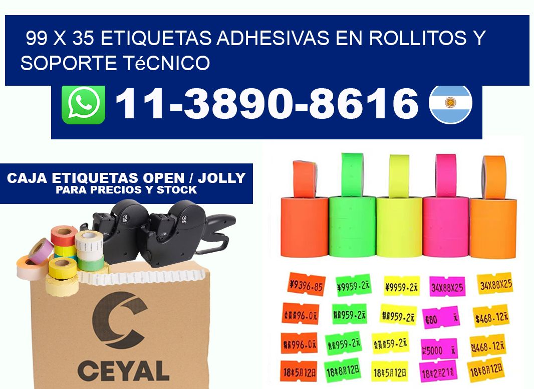 99 x 35 Etiquetas adhesivas en rollitos y soporte técnico