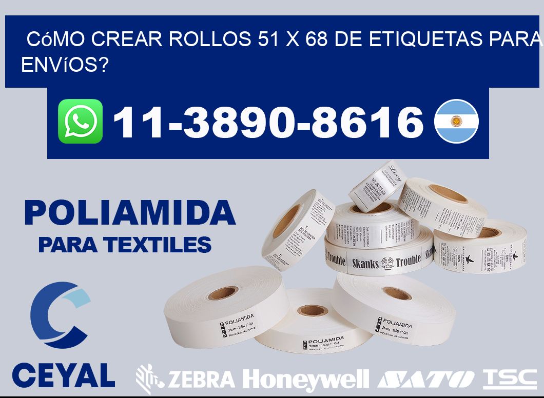 Cómo crear rollos 51 x 68 de etiquetas para envíos?