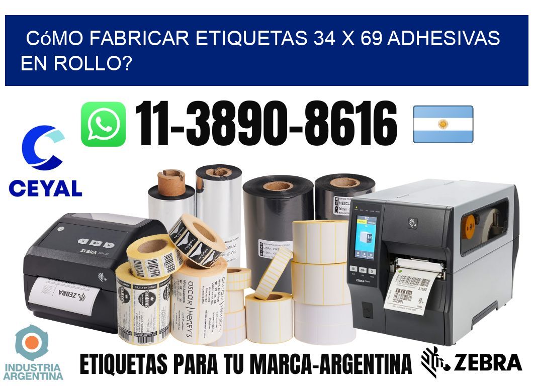 Cómo fabricar etiquetas 34 x 69 adhesivas en rollo?