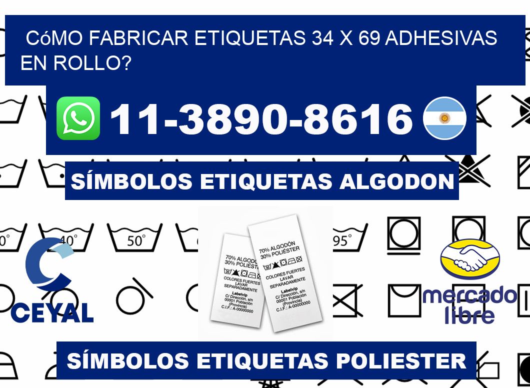 Cómo fabricar etiquetas 34 x 69 adhesivas en rollo?
