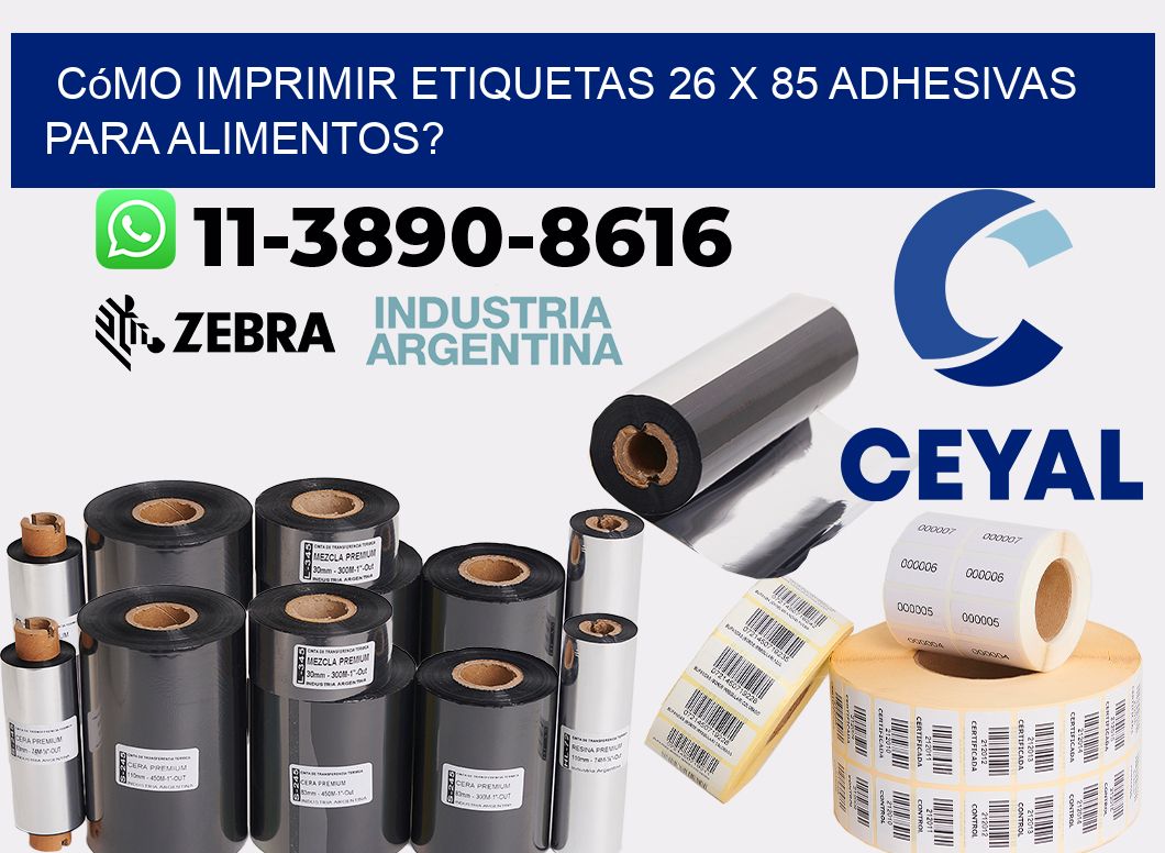 Cómo imprimir etiquetas 26 x 85 adhesivas para alimentos?