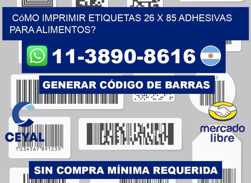 Cómo imprimir etiquetas 26 x 85 adhesivas para alimentos?