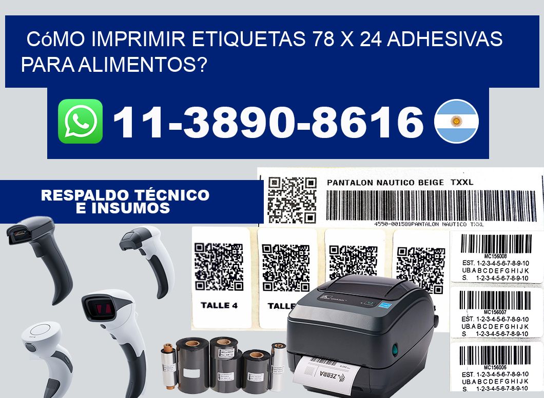 Cómo imprimir etiquetas 78 x 24 adhesivas para alimentos?
