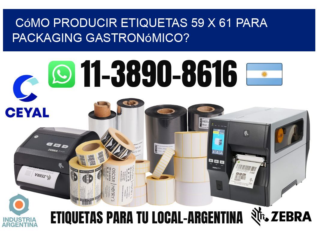Cómo producir etiquetas 59 x 61 para packaging gastronómico?