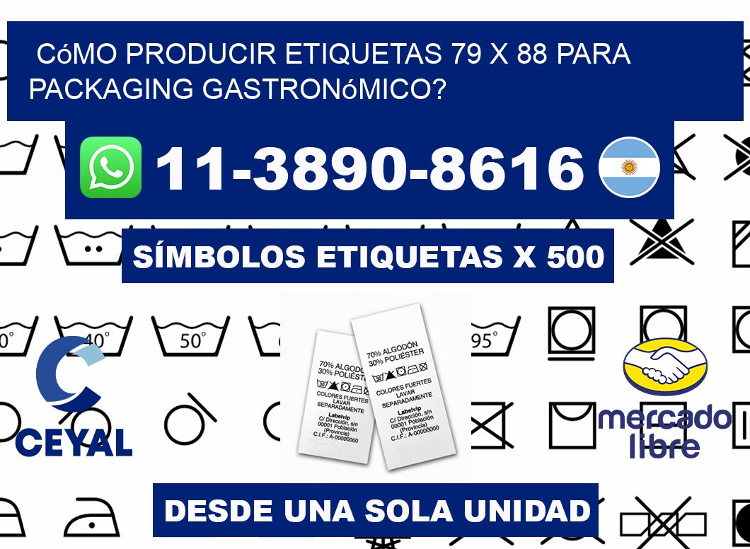 Cómo producir etiquetas 79 x 88 para packaging gastronómico?