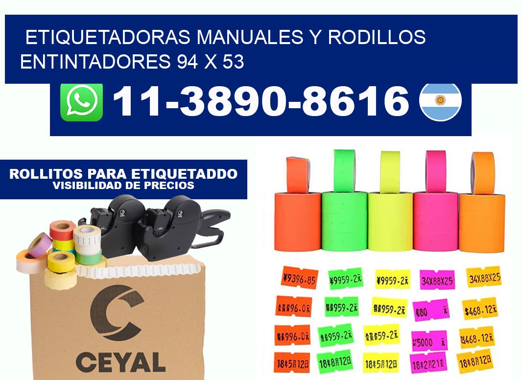 Etiquetadoras manuales y rodillos entintadores 94 x 53