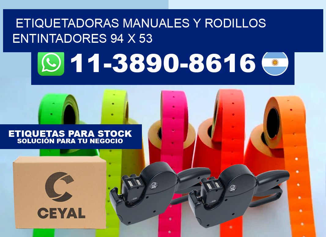 Etiquetadoras manuales y rodillos entintadores 94 x 53