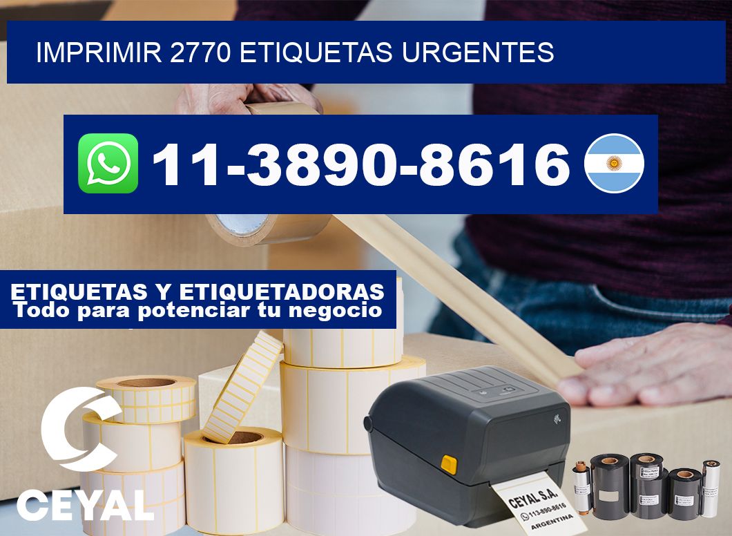 IMPRIMIR 2770 ETIQUETAS URGENTES