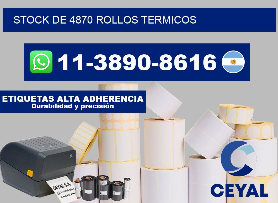 STOCK DE 4870 ROLLOS TERMICOS