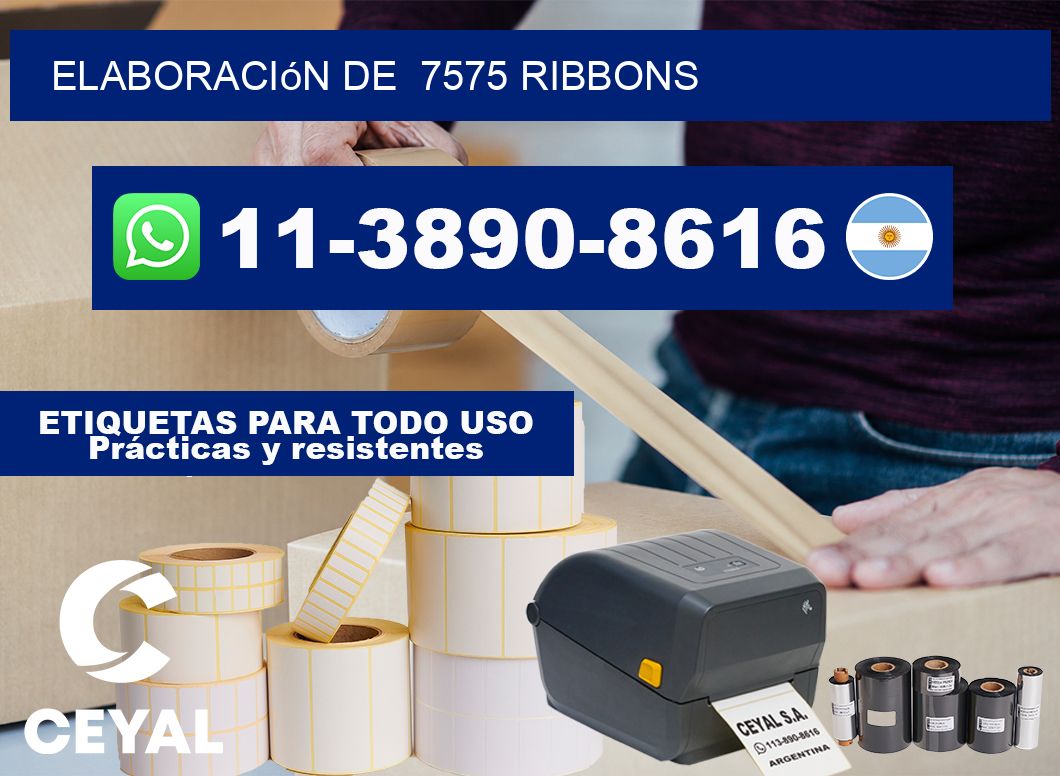 elaboración de 7575 ribbons
