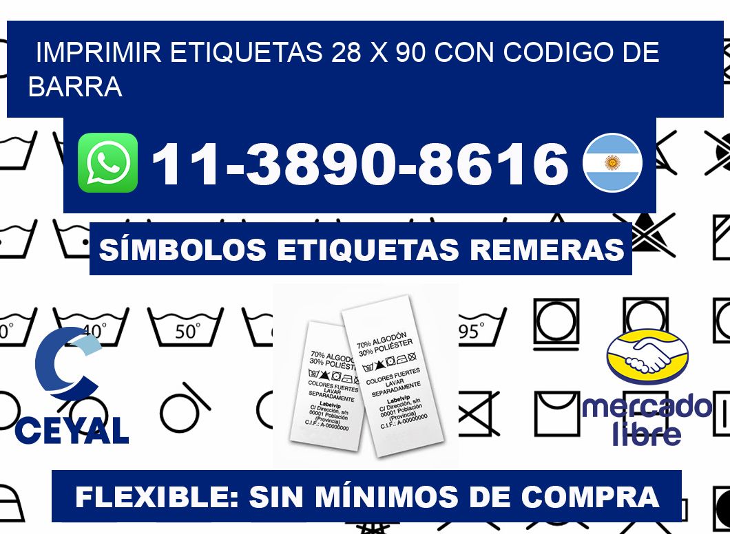 imprimir etiquetas 28 x 90 con codigo de barra