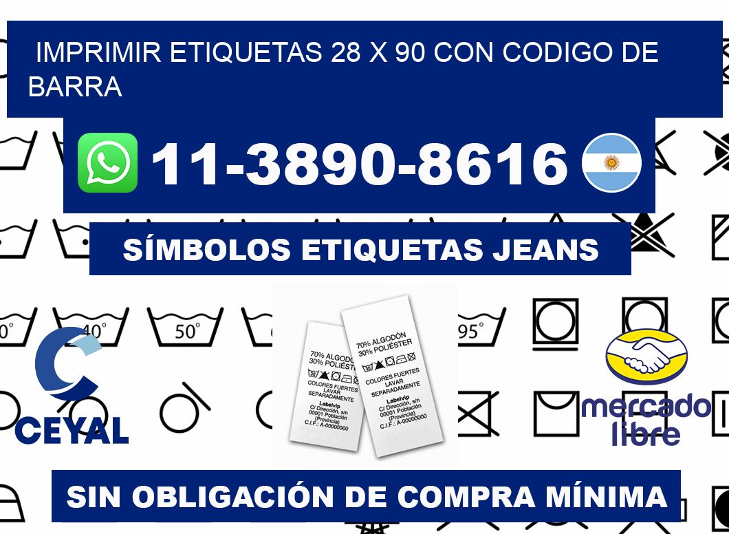 imprimir etiquetas 28 x 90 con codigo de barra