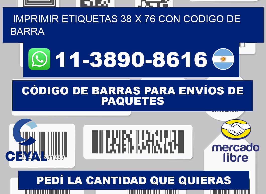imprimir etiquetas 38 x 76 con codigo de barra