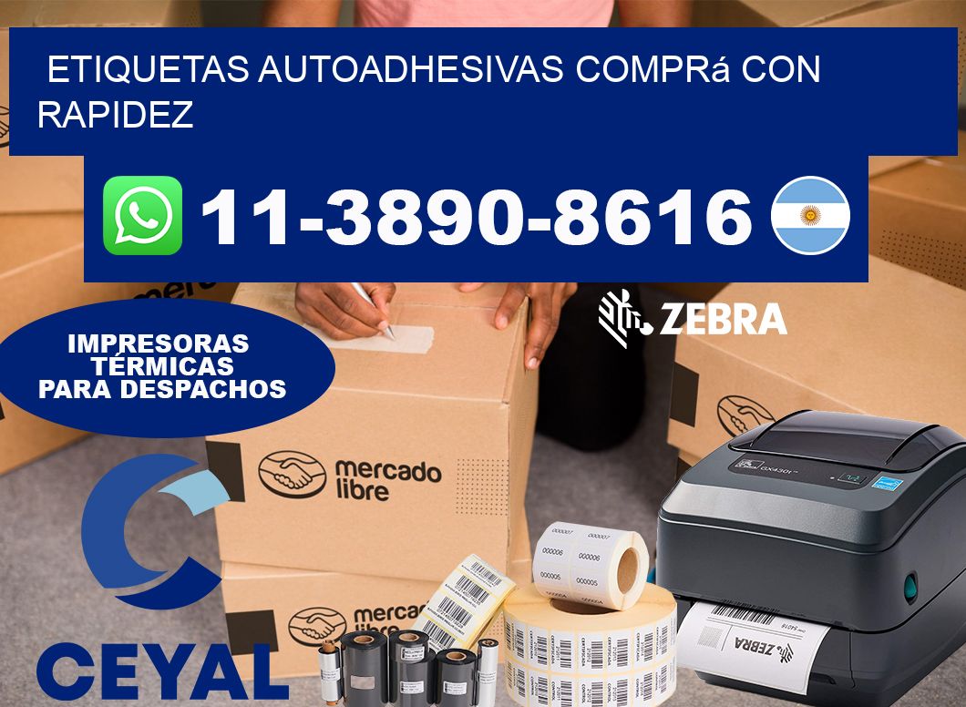 ETIQUETAS AUTOADHESIVAS Comprá con rapidez