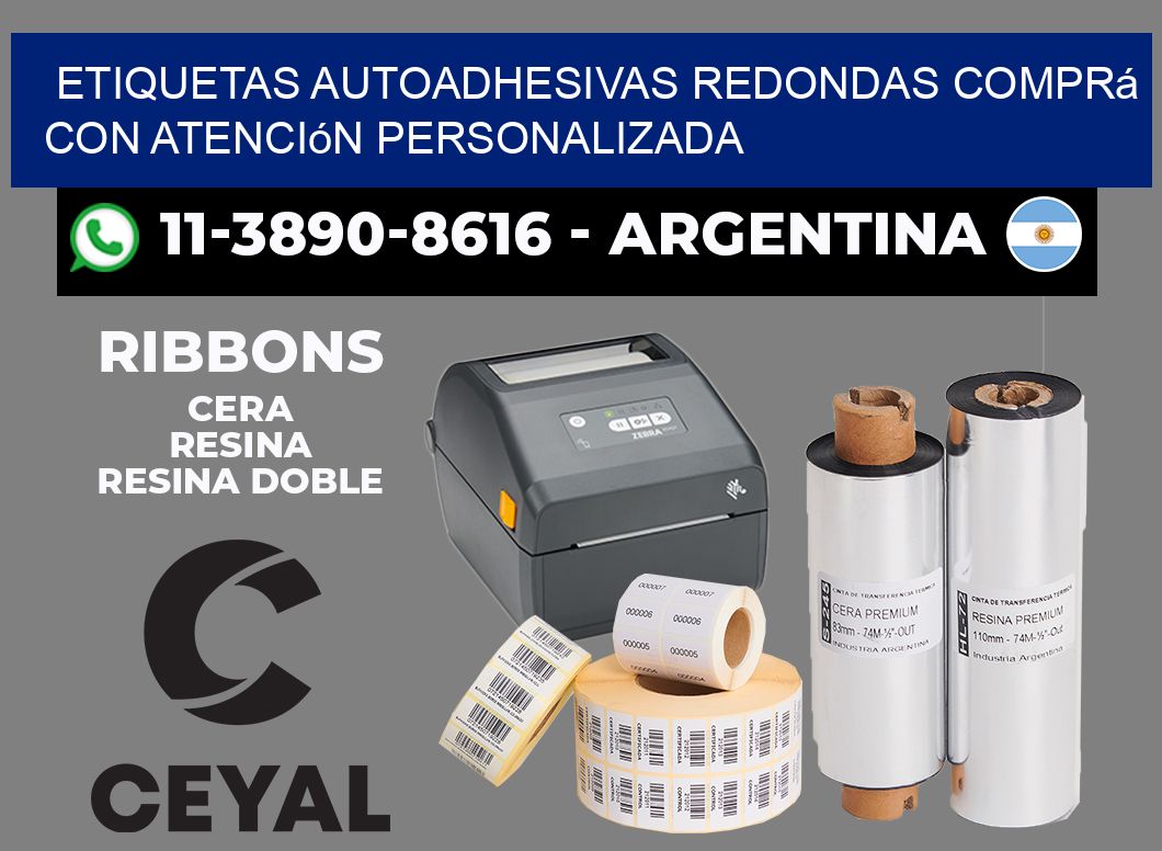 ETIQUETAS AUTOADHESIVAS REDONDAS Comprá con atención personalizada